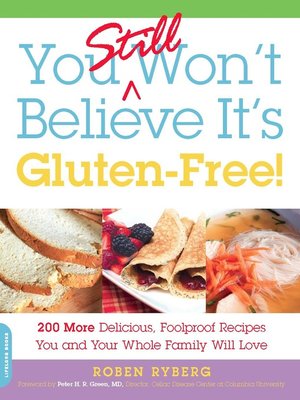 cover image of You Still Won't Believe It's Gluten-Free!